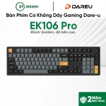 Bàn Phím Cơ Không Dây Gaming Dare-u EK106 Pro Black Golden Led