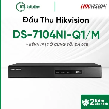 Đầu Thu Hikvision DS-7104NI-Q1/M ( 4 KÊNH IP/ 1 Ổ CỨNG TỐI ĐA 6TB) | Chính hãng | Bảo hành 24 tháng