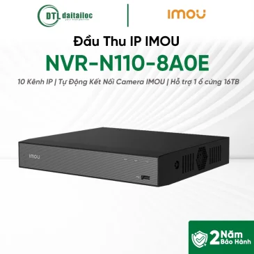 Đầu Thu IP Imou NVR-N110-8A0E (10 kênh/Tự động kết nối camera IMOU/1 Ổ cứng 16TB) | Chính Hãng | Bảo Hành 24 Tháng