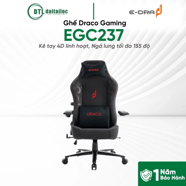 Ghế E-DRA Draco Gaming EGC237 Kê tay 4D linh hoạt Ngả lưng tối đa 155 độ