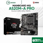 MAIN MSI A520M-A PRO ( AMD AM4)