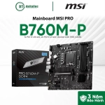 MAINBOARD MSI PRO B760M-P DDR4