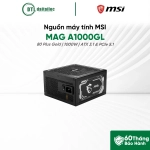 Nguồn MSI MAG A1000GL 1000W PCIE5 80 Plus Gold (Full Modular)