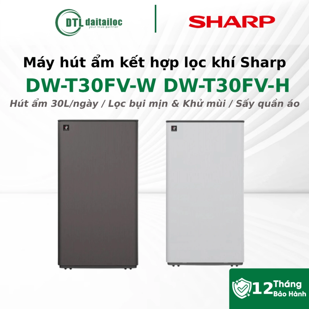 Máy hút ẩm kết hợp lọc khí Sharp DW-T30FV-W DW-T30FV-H Diện Tích 77m2 Lực Hút 30 lít/ngày