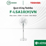 Quạt đứng Toshiba F-LSA10(H)VN Màu Xám 50W 5 Cánh Nút Nhấn